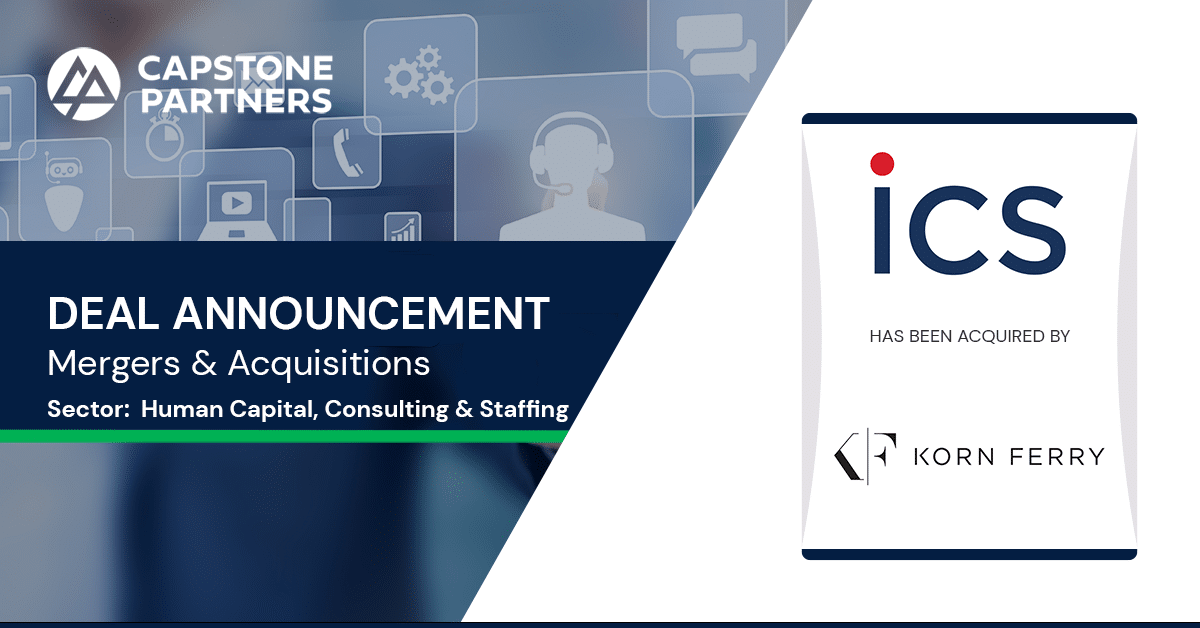 Capstone Partners Advised Infinity Consulting Solutions on its Sale ...