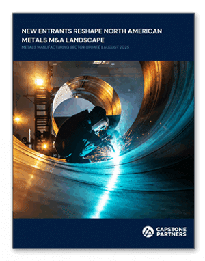 Metals Manufacturing M&A Update - August 2025